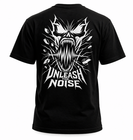 „Unleash The Noise“ T-Shirt– Hardcore Streetwear Backprint