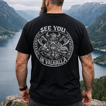 Schwarzes T-Shirt mit Wikinger Rückenprint "See You in Valhalla" – Nordic Streetwear für Festivals und Outdoor Events | Laserhandmade