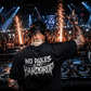 NO RULES JUST HARDDROP T-SHIRT