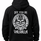 See you in Valhalla Zip Hoody