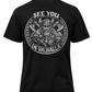 See you in Valhalla T-Shirt