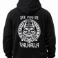 See you in Valhalla Zip Hoody